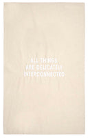 All Things Are Delicately Connected embroidered tea towel, 2019